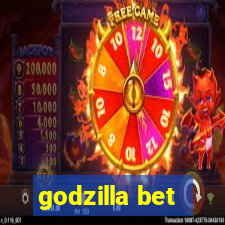 godzilla bet